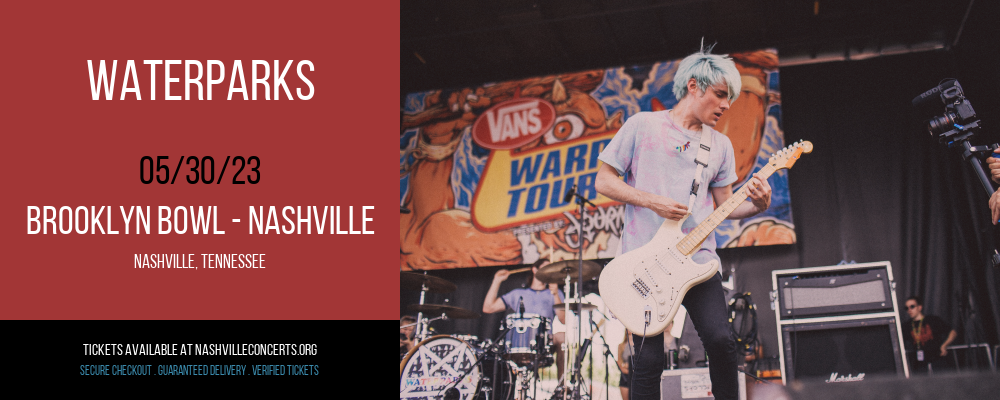 Waterparks at Brooklyn Bowl at Brooklyn Bowl
